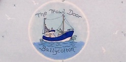 The Trawl Door Ballycotton